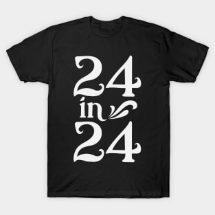 24 in 24 T-Shirt